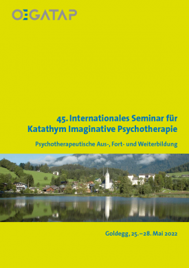 45. Internationales Seminar für Katathym Imaginative Psychotherapie
